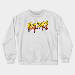 Hot Rod Crewneck Sweatshirt